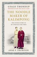 The Noodle Maker of Kalimpong