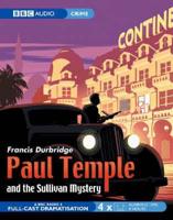 Paul Temple and the Sullivan Mystery