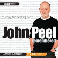 John Peel Remembered