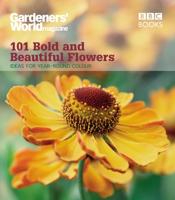 101 Bold and Beautiful Flowers