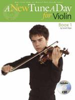 A New Tune a Day for Violin. Book 1