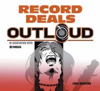 Record Deals Out Loud
