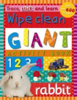 Trace, Stick and Learn Wipe Clean Giant Activity Book [With More Than 600 Stickers and 200 Stencils]