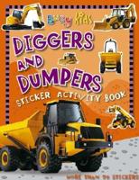 Busy Kids Diggers &amp; Dumpers Sticker Book [With Stickers]
