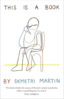 This Is a Book by Demetri Martin Called This Is a Book