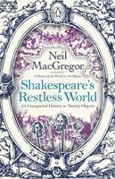 Shakespeare's Restless World