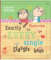 Exactly Three Classic Charlie and Lola Books