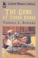 The Guns at Three Forks