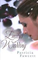 Emily's Wedding