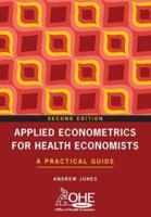 Applied Econometrics for Health Economists : A Practical Guide