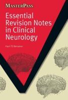 Essential Revision Notes in Clinical Neurology