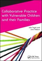 Collaborative Practice With Vulnerable Children and Their Families