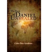 The Book of Daniel Unsealed