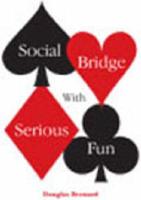 Social Bridge With Serious Fun