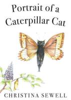 Portrait of a Caterpillar Cat
