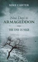 Nine Days to Armageddon