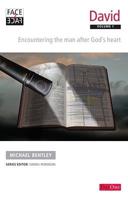 David. Vol. 1 Encountering the Man After God's Heart