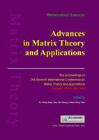 Advances in Matrix Theory and Applications