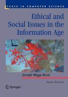 Ethical and Social Issues in the Information Age