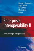 Enterprise Interoperability II: New Challenges and Approaches