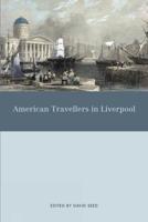 American Travellers in Liverpool