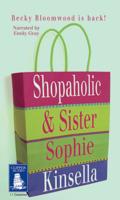 Shopaholic & Sister