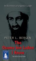 The Osama Bin Laden I Know