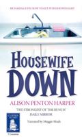 Housewife Down
