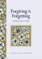 Forgiving & Forgetting