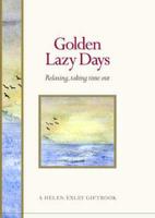 Golden Lazy Days