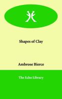 Shapes of Clay