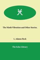 The Ninth Vibration and Other Stories.