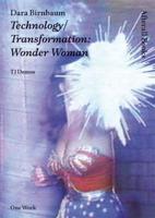 Dara Birnbaum, Technology/transformation - Wonder Woman
