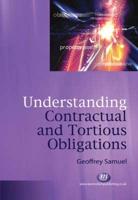 Understanding Contractual and Tortious Obligations