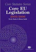 Core EU Legislation 2005-06