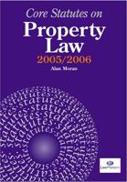 Core Statutes on Property Law 2005-06