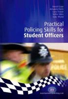 Practical Policing Skills for Student Officers
