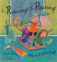 It's Raining, It's Pouring!, We're Exploring!