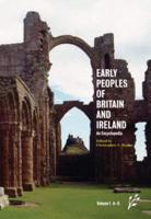 Early Peoples of Britain and Ireland: Volume One