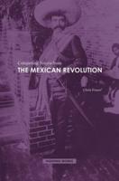 Competing Voices from the Mexican Revolution: Fighting Words