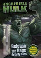 The Incredible Hulk: Release the Rage Activity Book