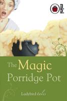 The Magic Porridge Pot