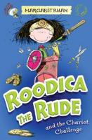 Roodica the Rude and the Chariot Challenge