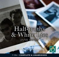 Half-Truths & White Lies