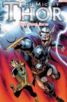 Mighty Thor, The: Everything Burns