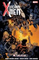 Uncanny X-Men Vs. S.H.I.E.L.D
