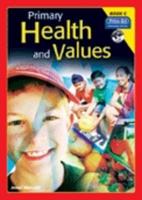 Primary Health and Values. Book C