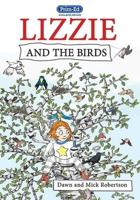 Lizzie and the Birds