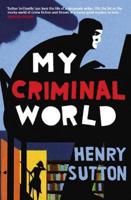 My Criminal World