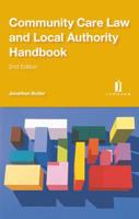 Community Care Law and Local Authority Handbook